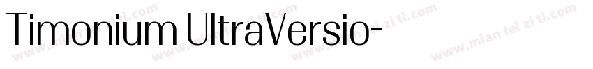 Timonium UltraVersio字体转换